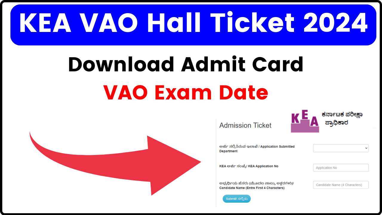 KEA VAO Hall Ticket 2024, Download Admit Card, VAO Exam Date