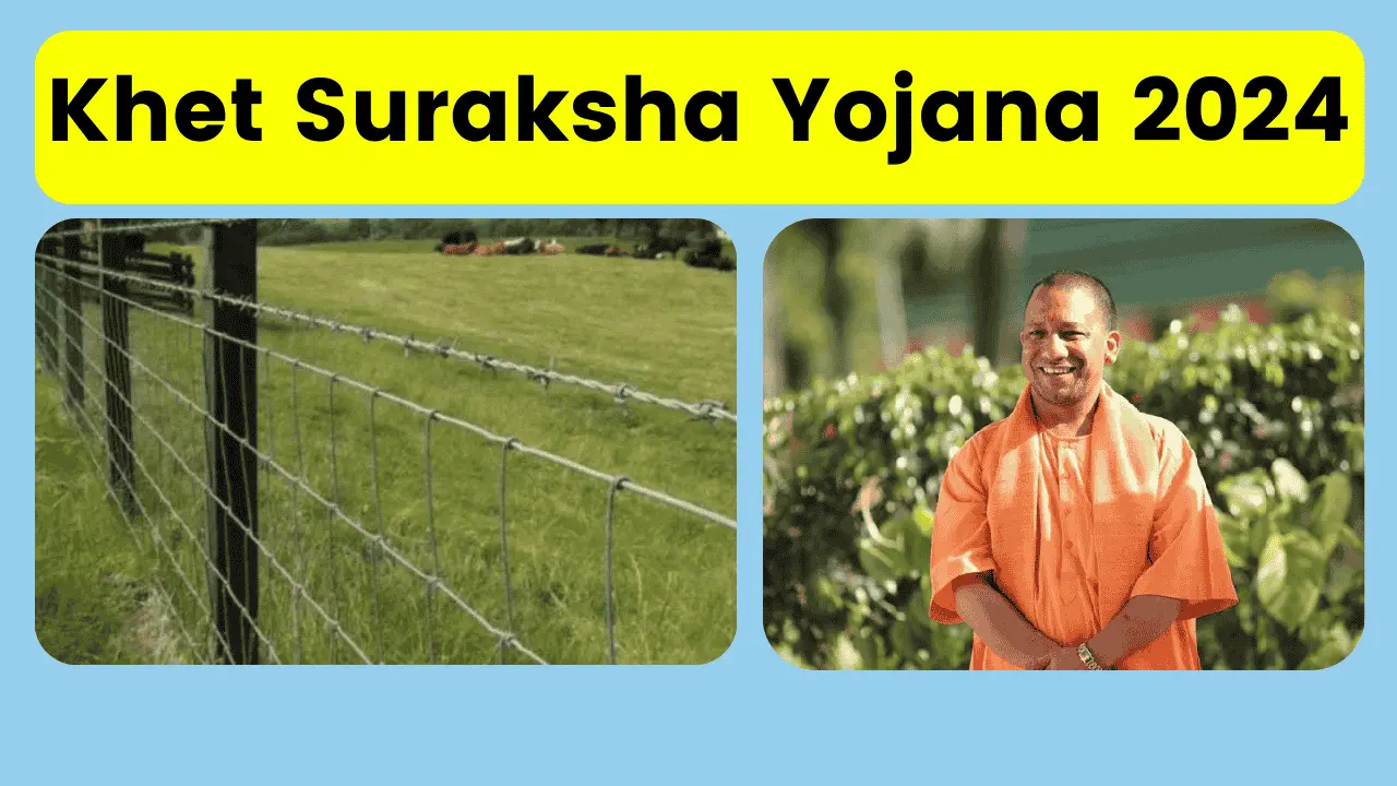 Khet Suraksha Yojana 2024, Apply to get Rs 1.43 Lakh for Solar Fencing, Check Eligibility & Benefits