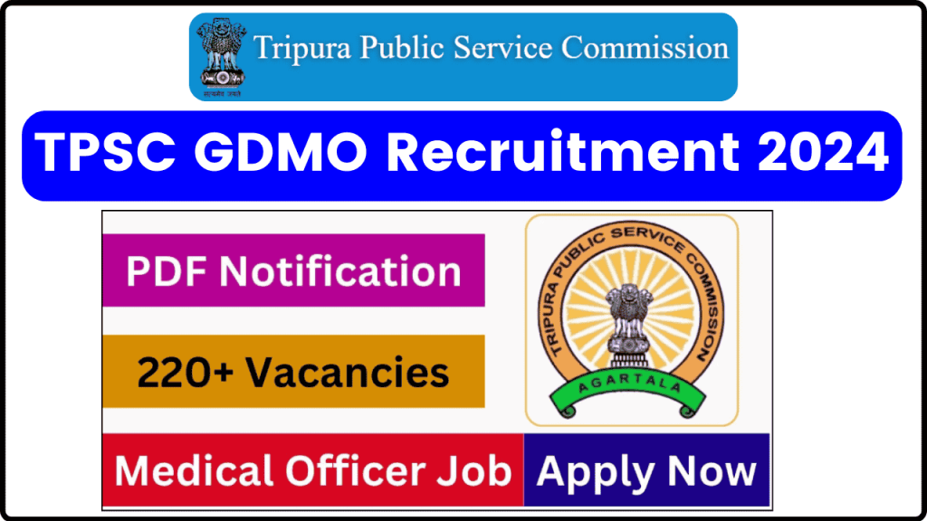 TPSC GDMO Recruitment 2024: Online Apply for 224 General Duty Medical Officer Posts