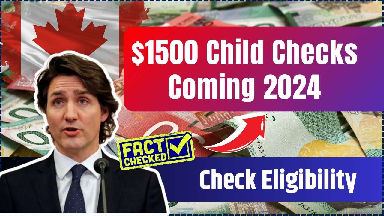 $1500 Child Checks Coming 2024