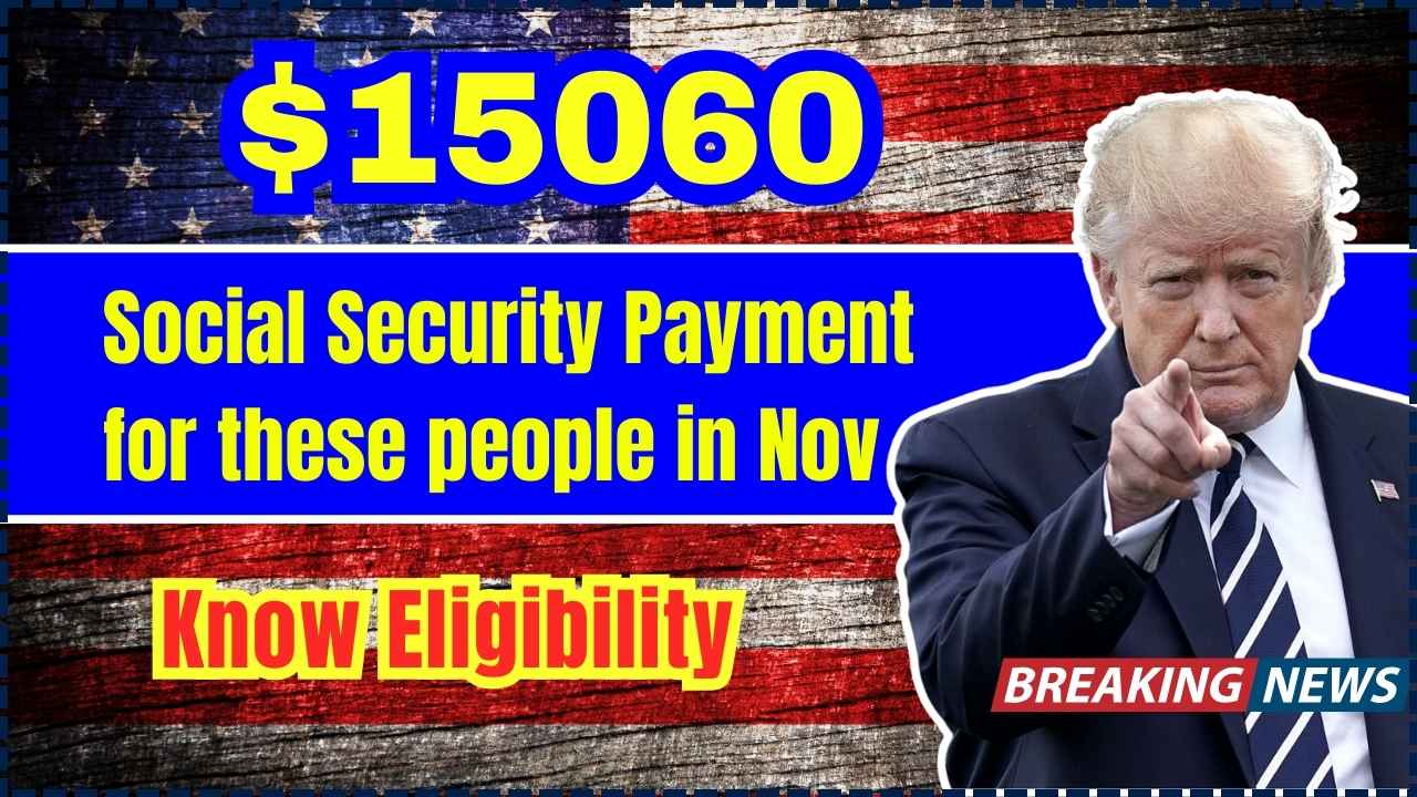 $15060 Social Security Payment for these people