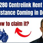 $280 Centrelink Rent Assistance Coming in Dec