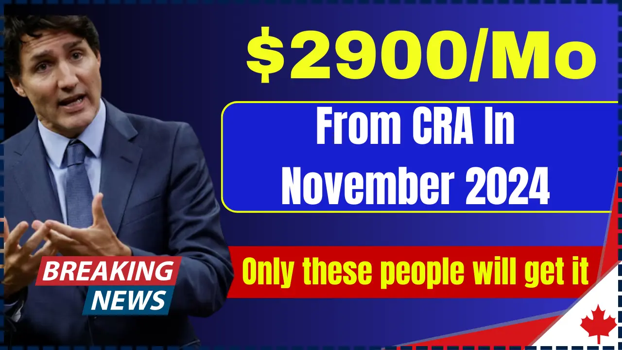 $2900/Mo From CRA In November