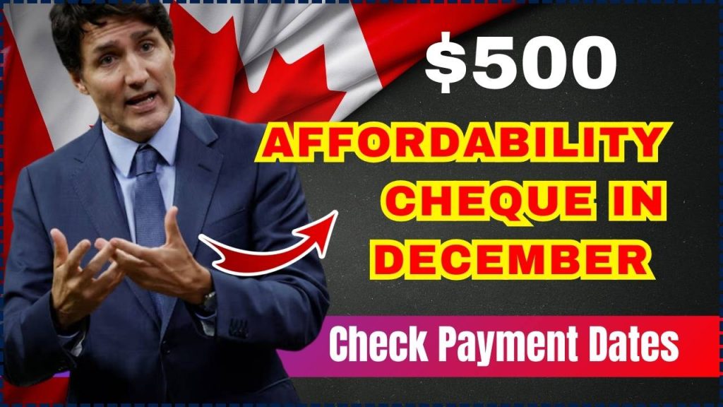 $500 Affordability Cheque in December 2024