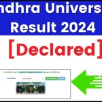 AU Degree Results 2024 Declared; Check Andhra University BA B.Sc B.Com Results