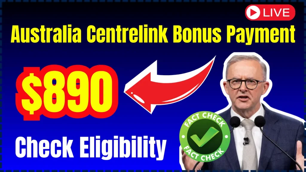 Australia Centrelink $890 Bonus Payment