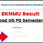 BKNMU Result 2024 Declared, Download UG and PG Semester Result @bknmu.edu.in