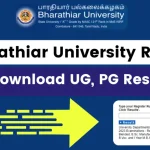 Bharathiar University Result 2024 Declared on b-u.ac.in; Download UG, PG Result