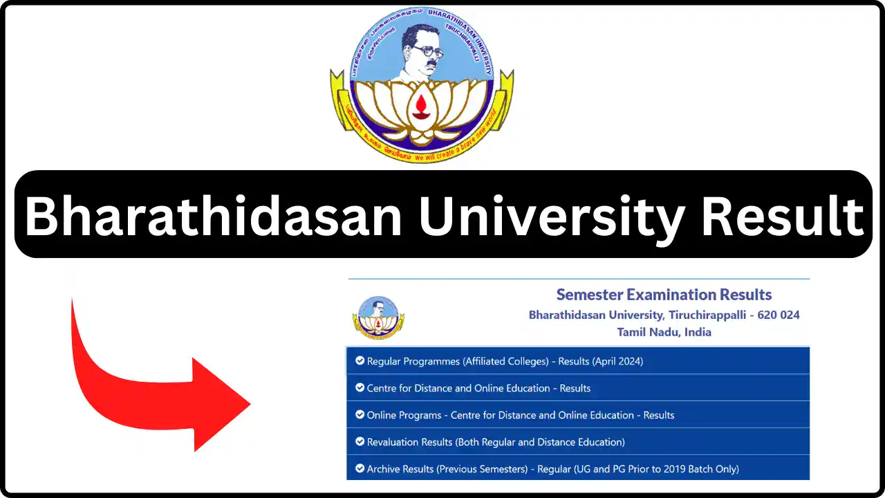 Bharathidasan University Result 2024 OUT; B.A B.Com B.Sc M.A Result