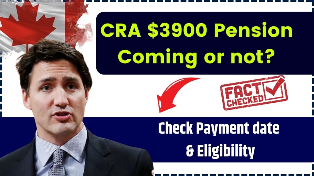 CRA $3900 Pension Coming or not