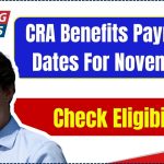 CRA Benefits Payment Dates For November