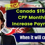 Canada $1560 CPP Monthly Increase Payment