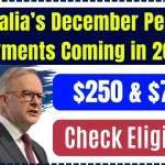 Australia’s $250 and $750 December Pension Payments Coming in 2024: How to Claim it? Payment Dates, Eligibility