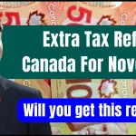 Extra Tax Refund In Canada