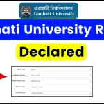 Gauhati University Result 2024 (Declared) – Download Odd/Even Sem Exams IDOL TDC GU Arrear Result