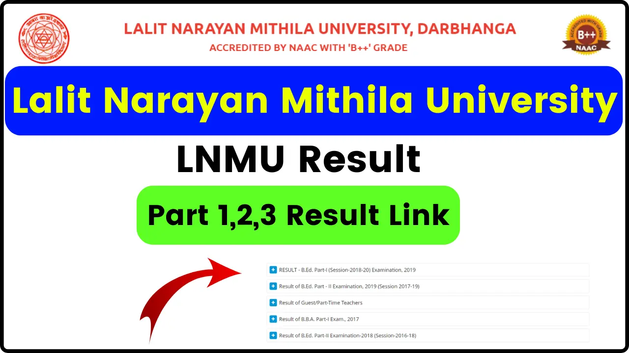 LNMU Result 2024 - Download lnmu.ac.in Part 1,2,3 Result Link