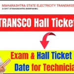 MAHATRANSCO Hall Ticket 2024 Date, Hall Ticket, Technician Post Examination Schedule and Paper Pattern