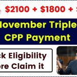 November $2100 + $1800 + $550 Triple CPP Payment