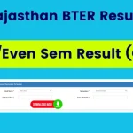 Rajasthan BTER Result 2024 (जारी) - Check Diploma Polytechnic Odd/Even Sem Exam Result