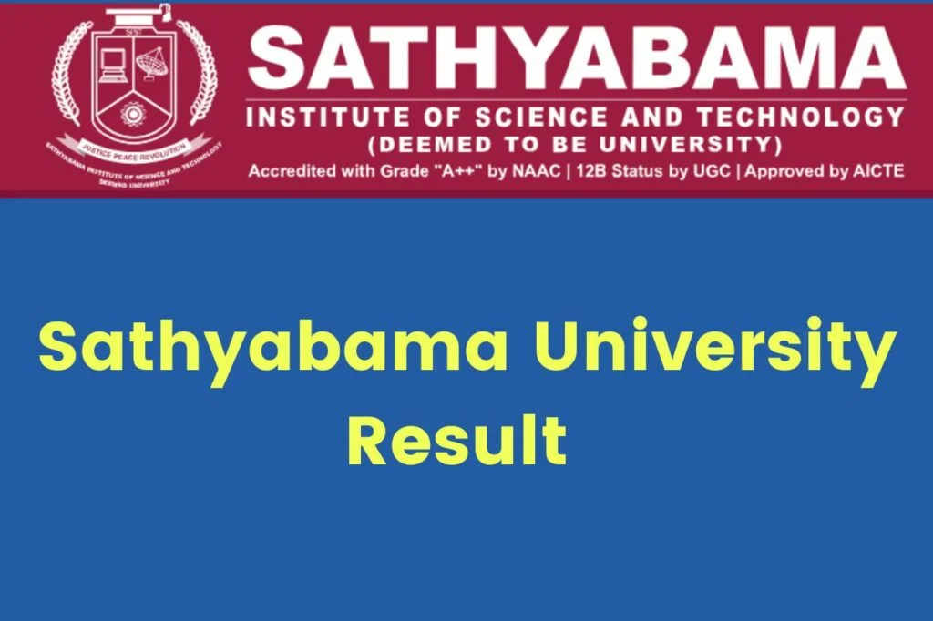 Sathyabama University Result 2024 [Announced]; Check UG, PG Sem Results @sathyabama.ac.in Link