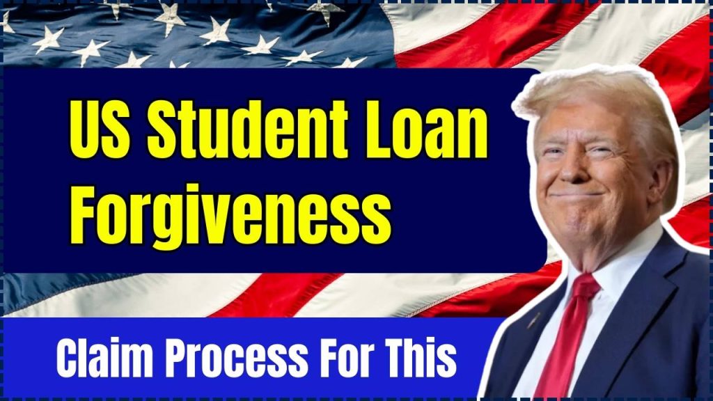 US Student Loan Forgiveness