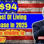 $94 VA Cost Of Living Increase In 2025 – Are you eligible to claim it? Check VA Payment Date & Eligibility