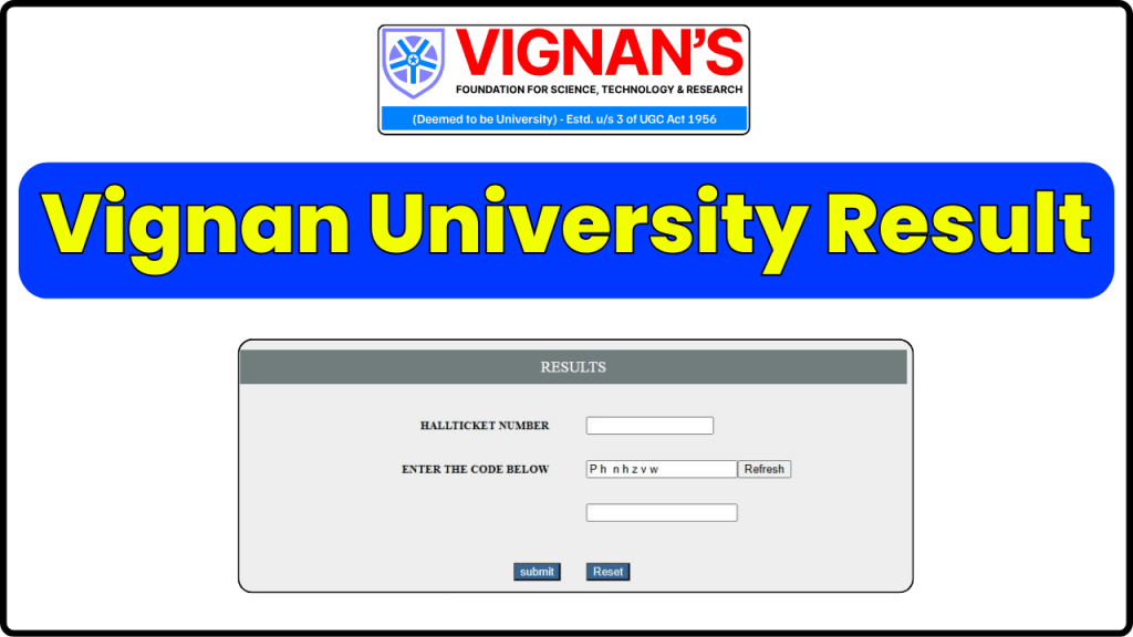 Vignan University Result 2024 Released: Check BCA, B.Tech, BBA, B.Sc Exam Result